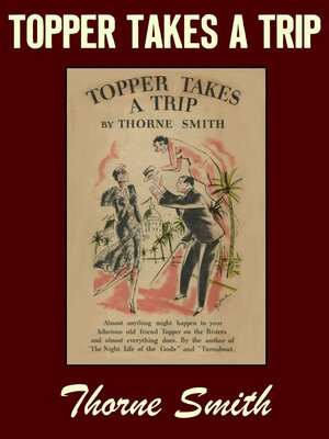 cover image of Topper Takes a Trip